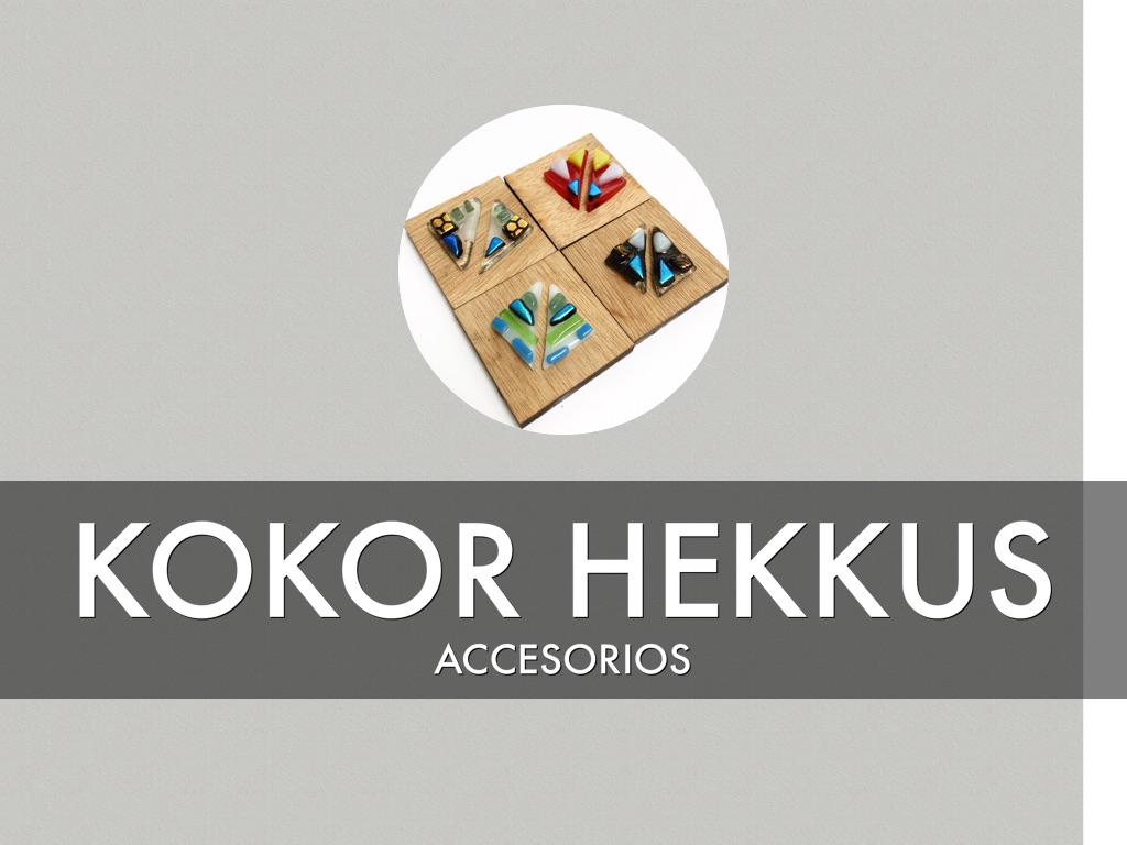 Accesorios Kokor Hekkus 