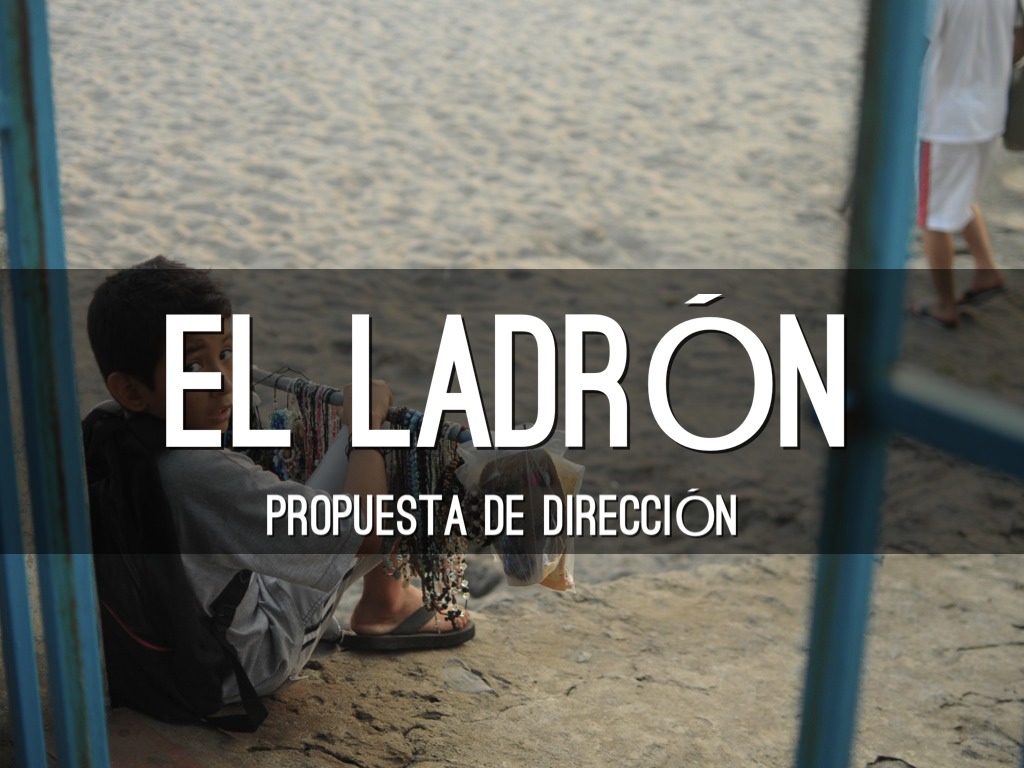 El Ladrón