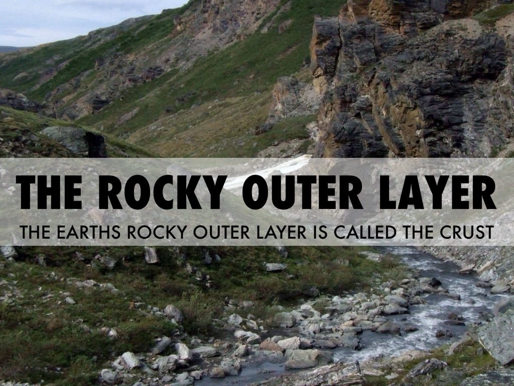 The Rocky Outer Layer
