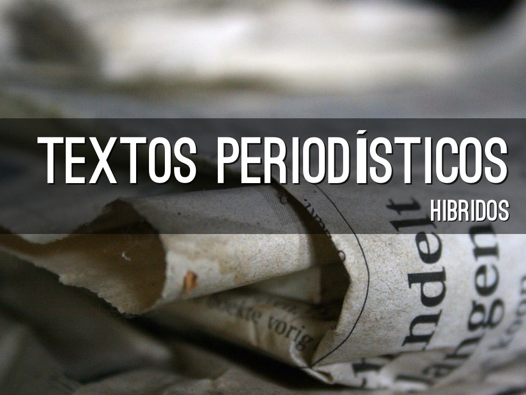 Textos Periodisticos Hibridos