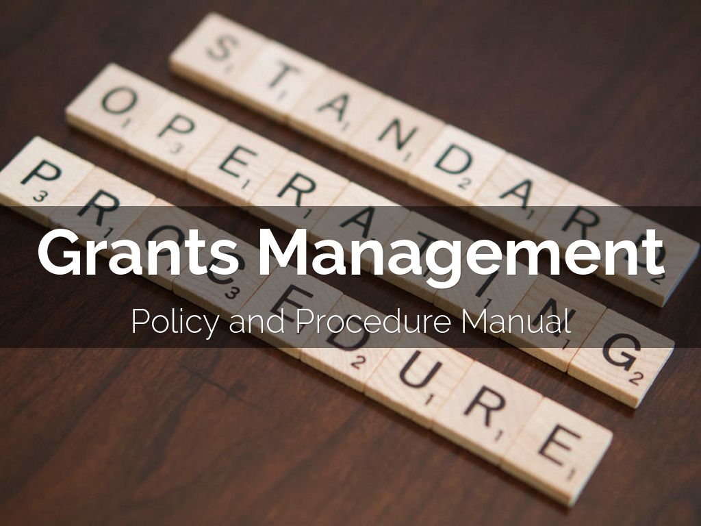 Grants Management - P & P Manual Training