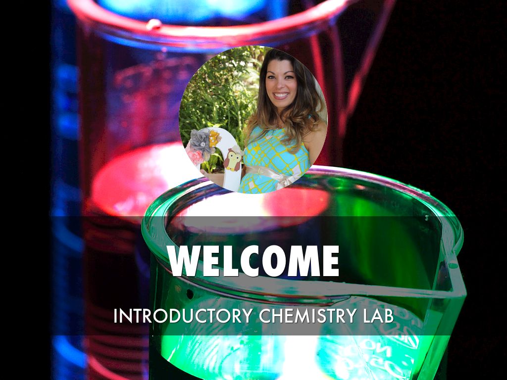 To Introductory Chemistry Lab by Vanessa Ralph