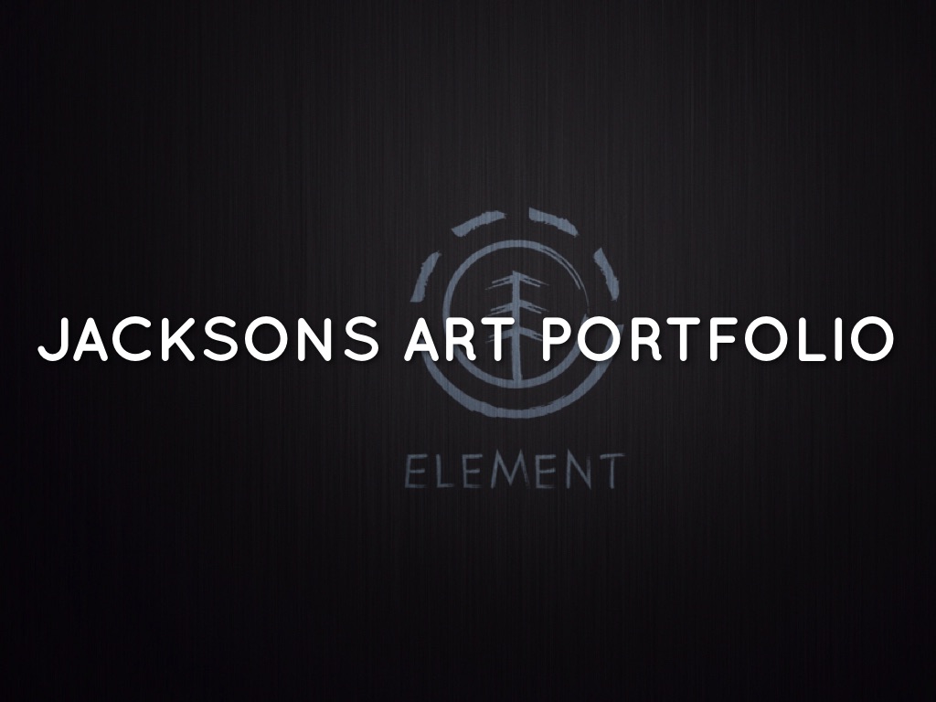 JACKSON'S ART PORTFOLIO