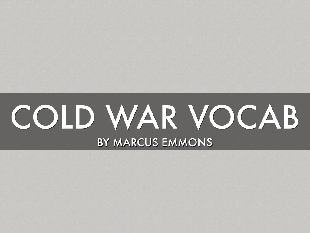 Cold War Vocab