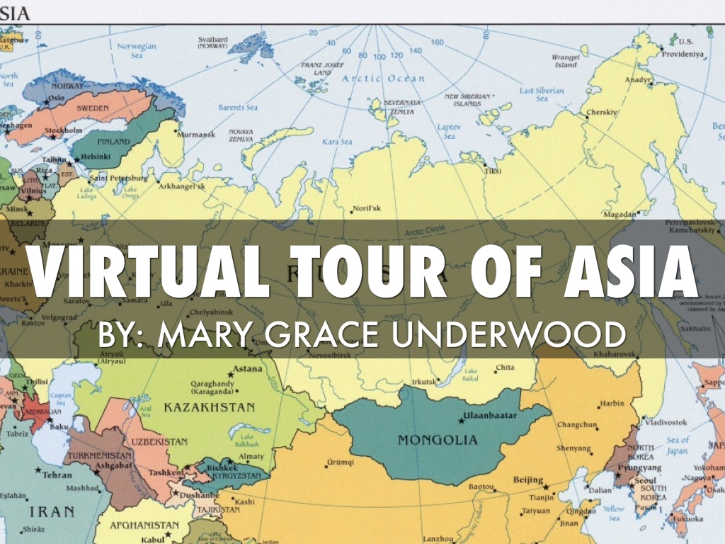 Virtual Tour Of Asia 