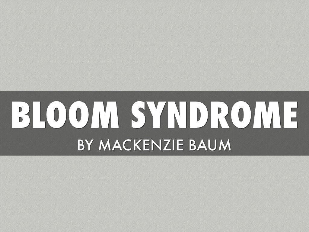 bloom syndrome