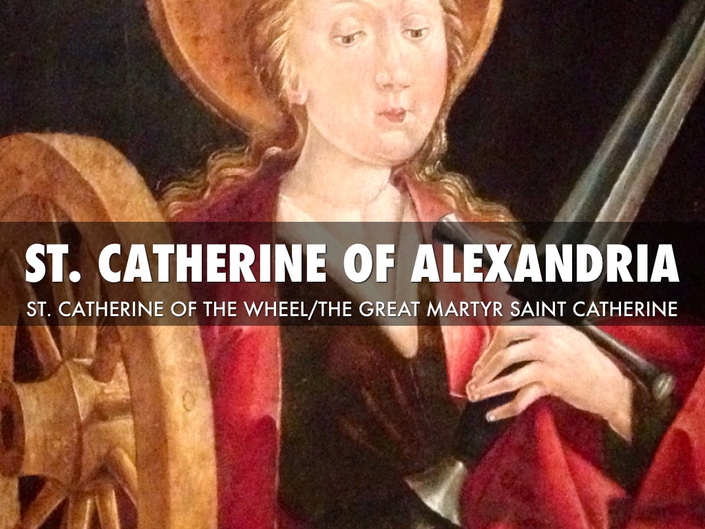 St. Catherine of Alexandria by Madison Miller
