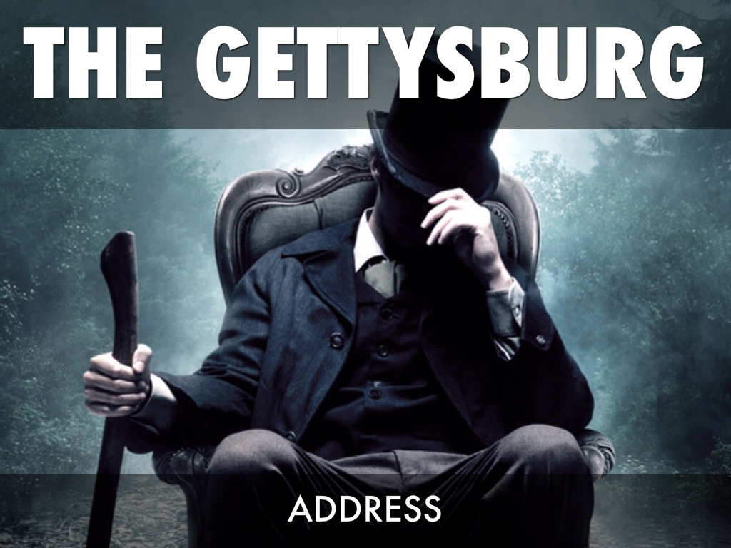 The Gettysburg Address 