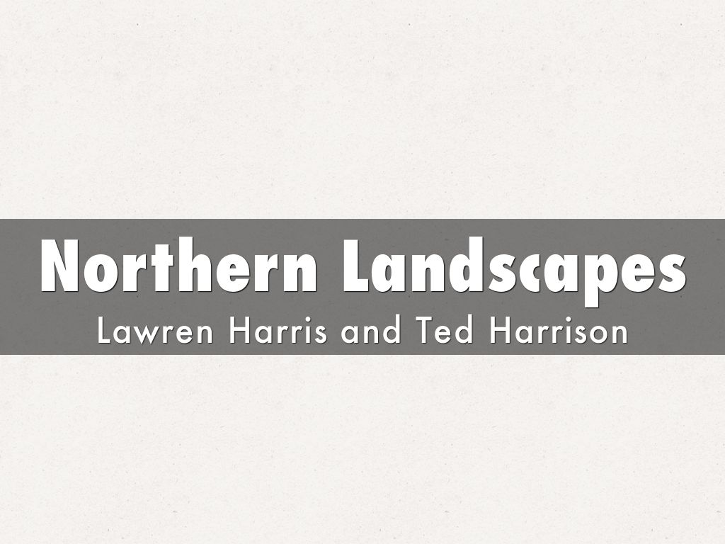 Northern Landscapes