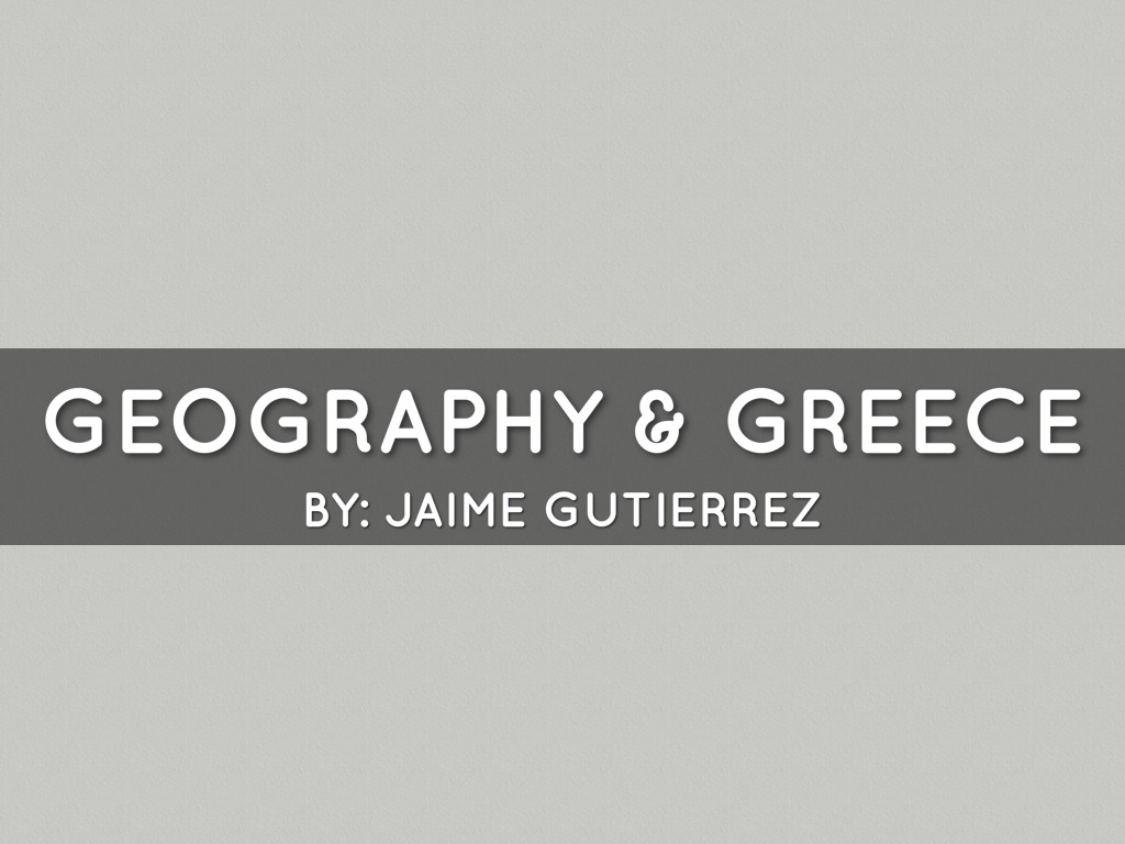 Geography And Greece 