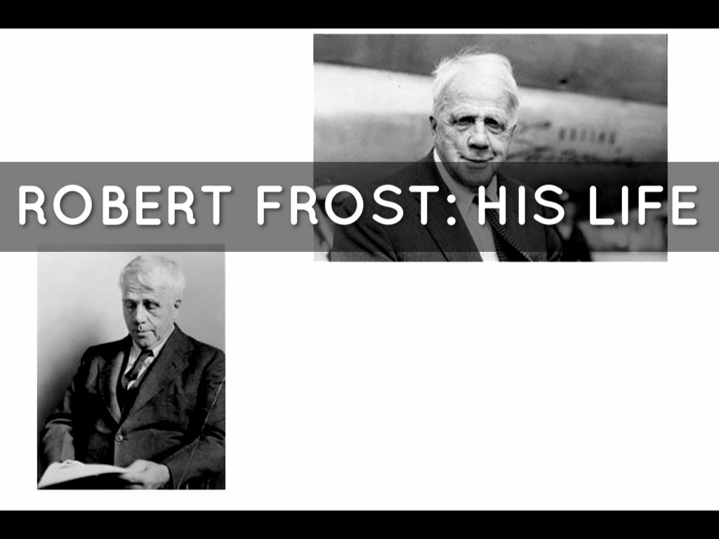 Robert Frost