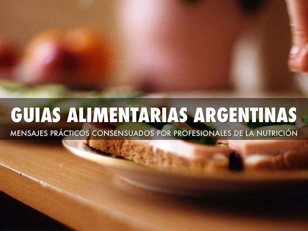 Guías Alimentarias Argentinas
