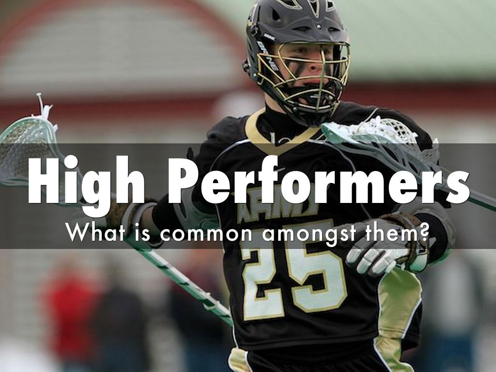 High Performers