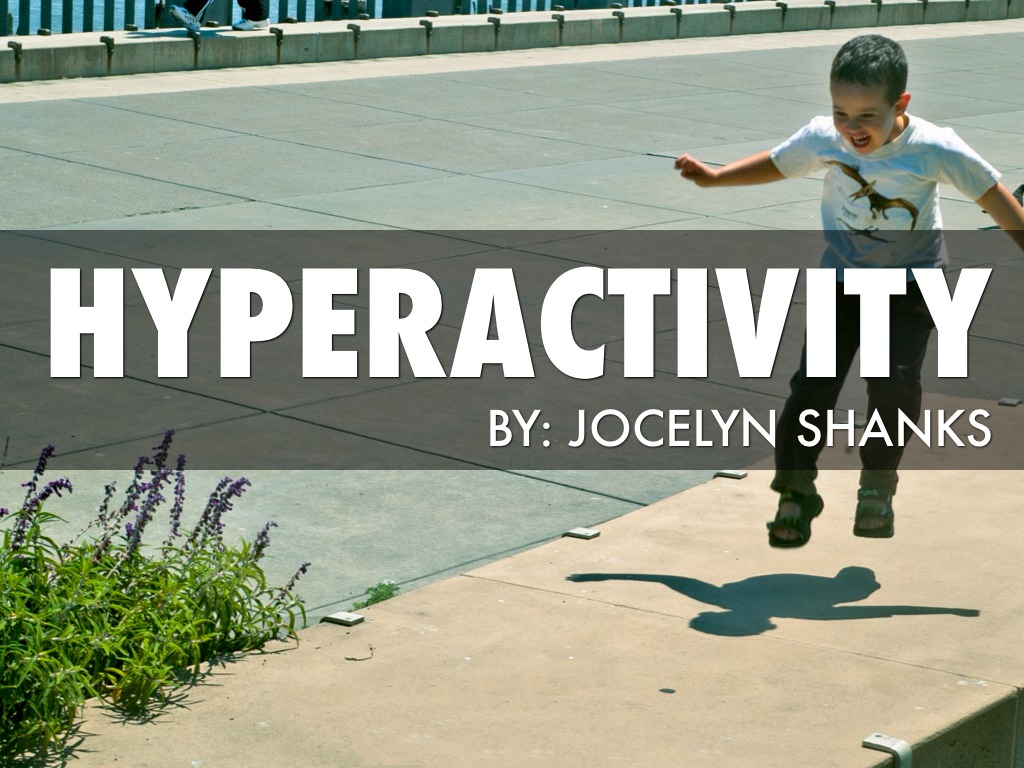 Hyperactivity Personification