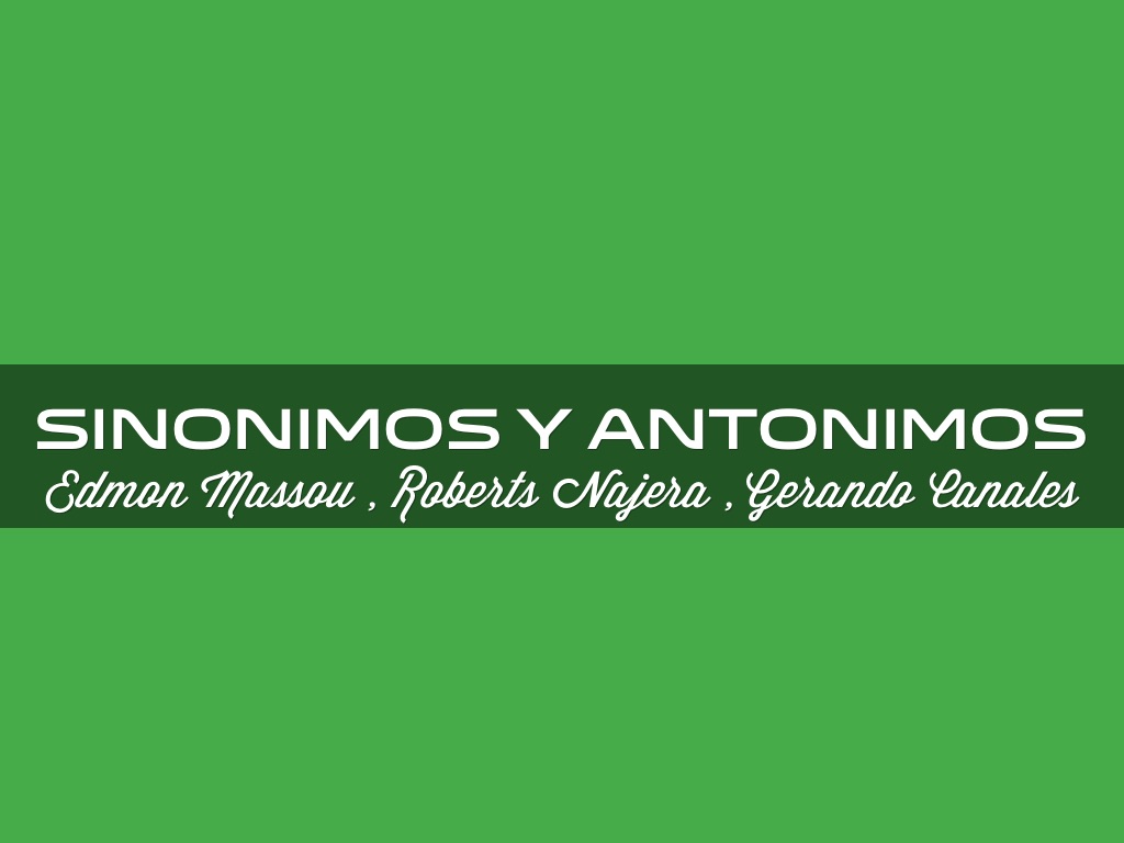 Sinónimos Y Antonimos by Roberts Najera Artesanato O Que É ~ Sinónimos Y Antonimos by Roberts Najera