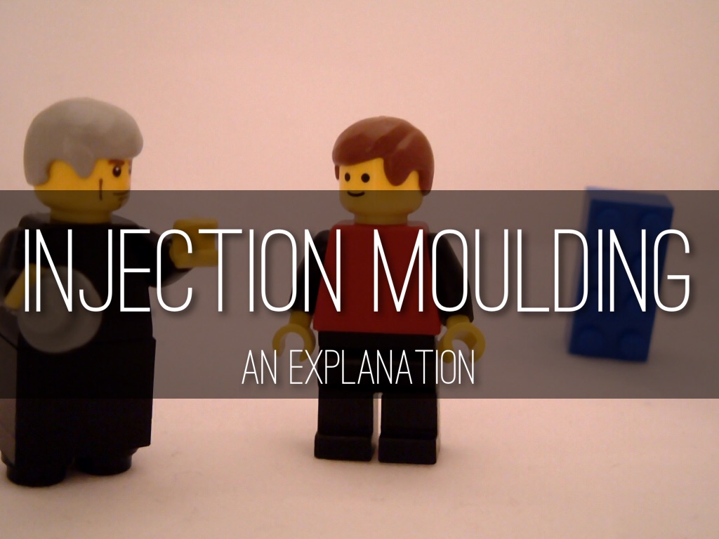 Injection Moulding