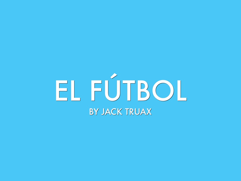 El Fútbol 