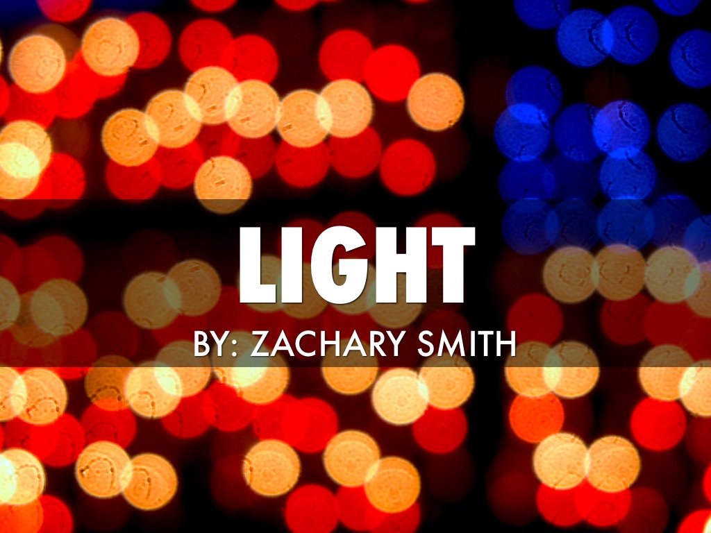 Light