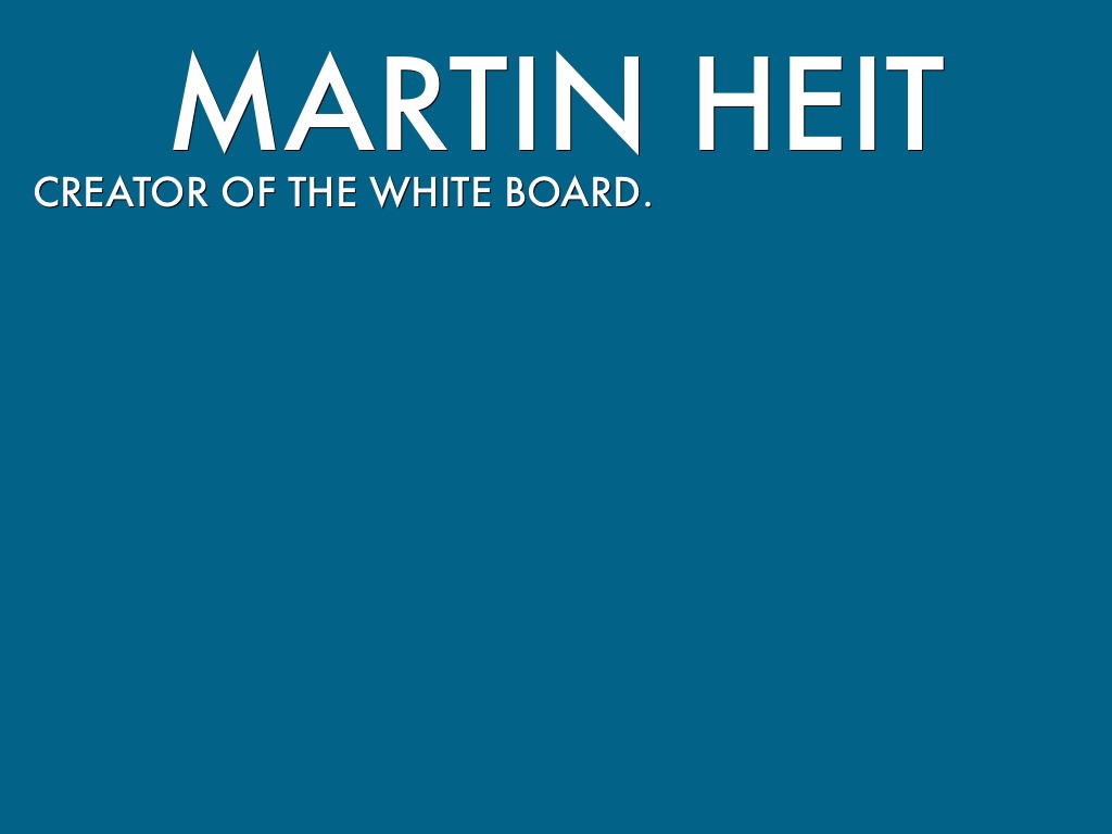 Martin Heit "The Whiteboard" by Julie Salce