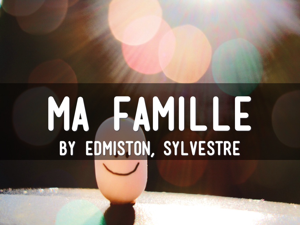 Ma Famille