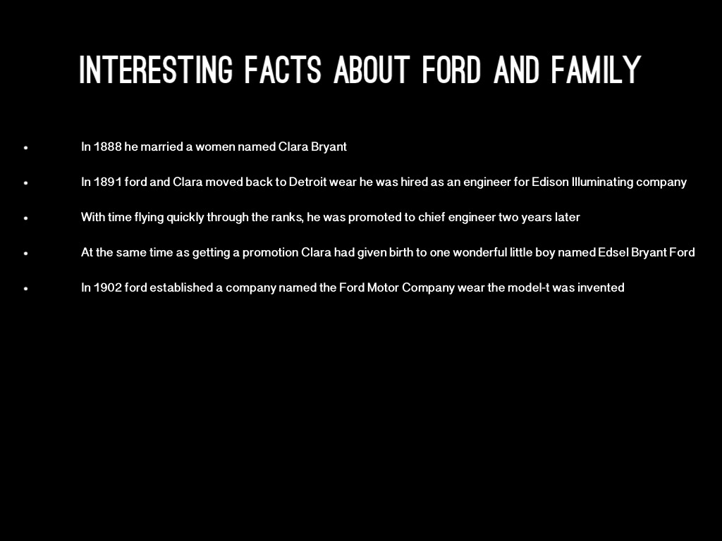 What are some interesting facts about Henry Ford?