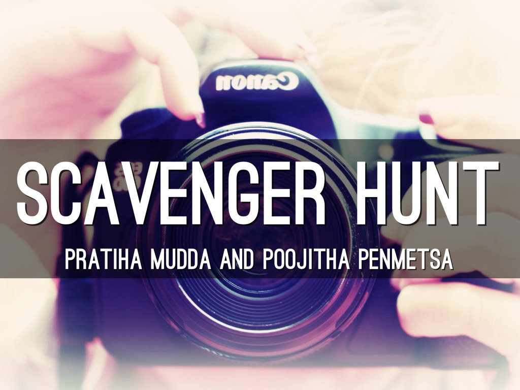 Scavenger Hunt