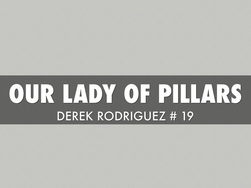 Our Lady Of Pillars