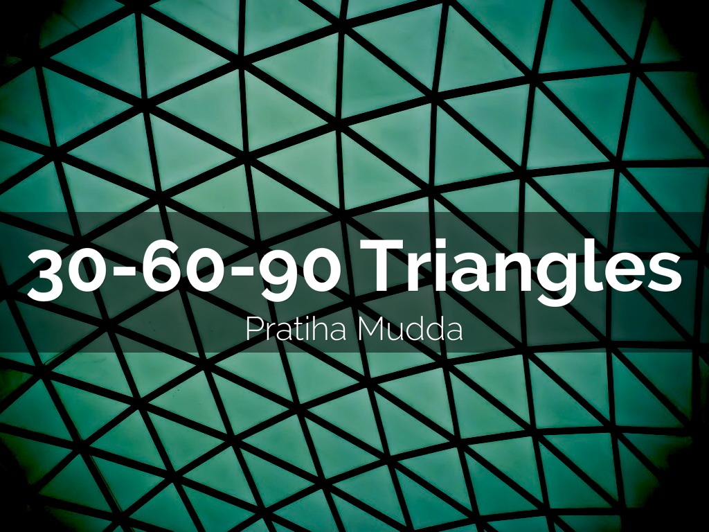 30-60-90 Triangles