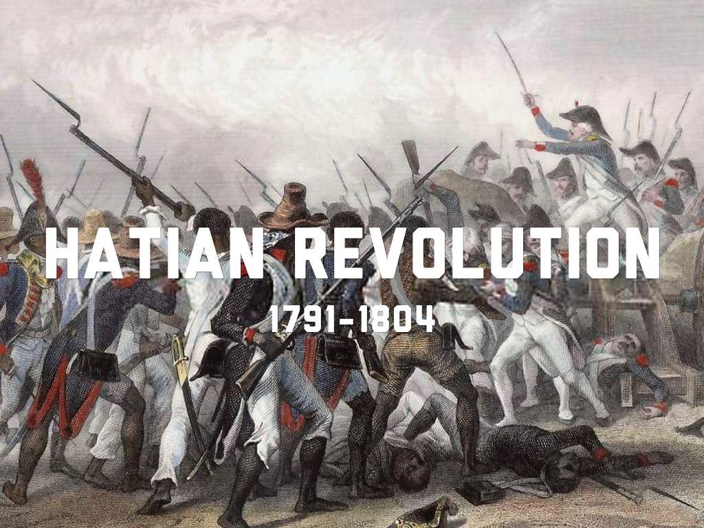 Haitian Revolution By Michelle Couti O   1TnpJ3g3Q2 1444581844712 