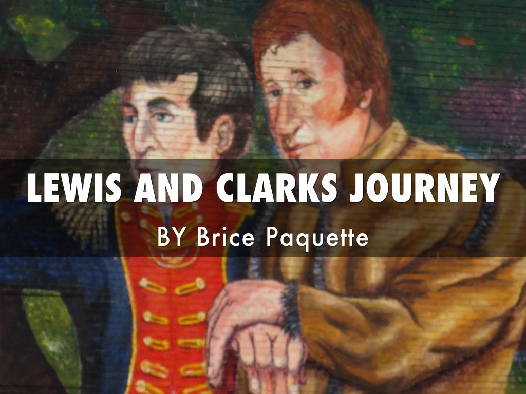 Lewis and Clark 
