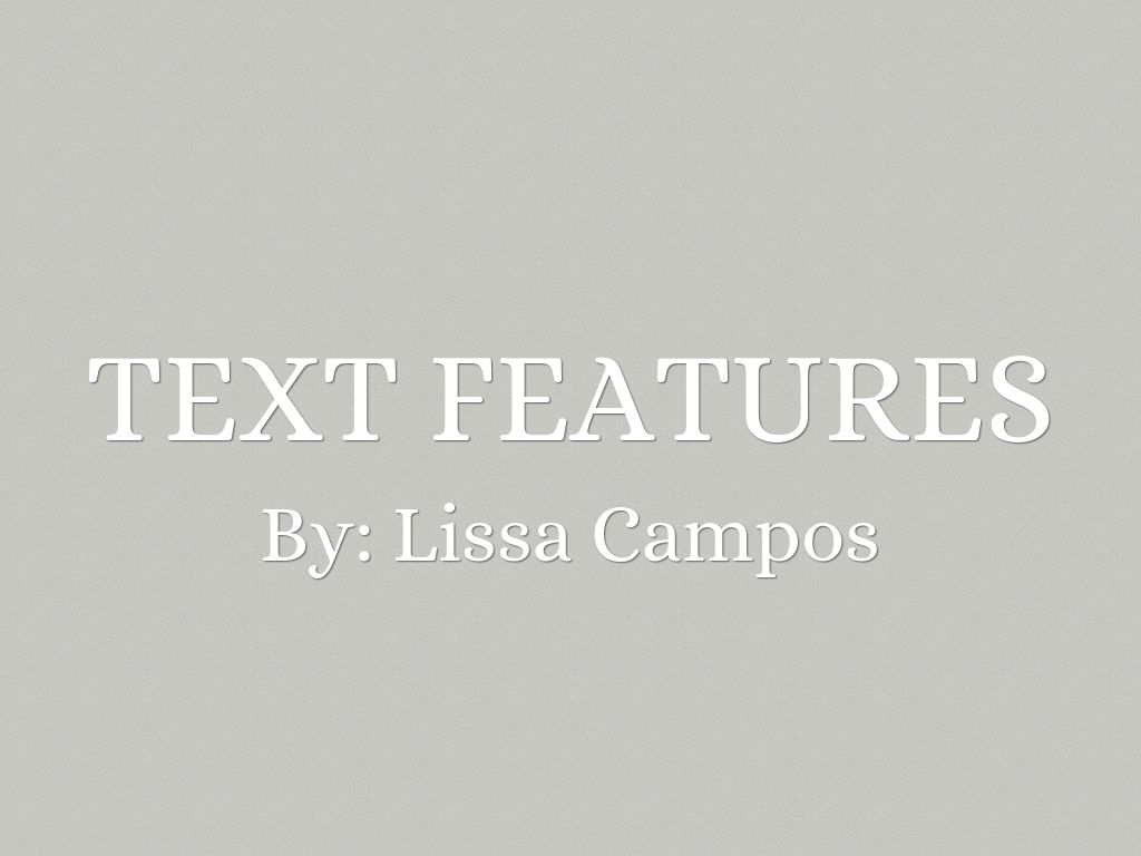 Text Features 
