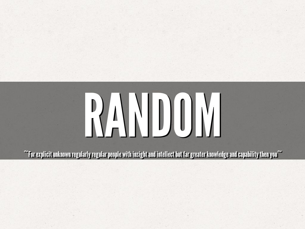 Random