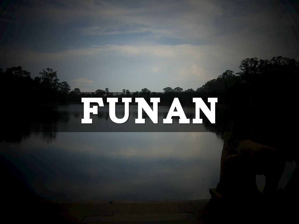 Copy of Funan