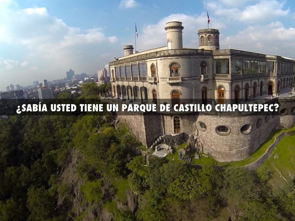 Castillo Chapultepec
