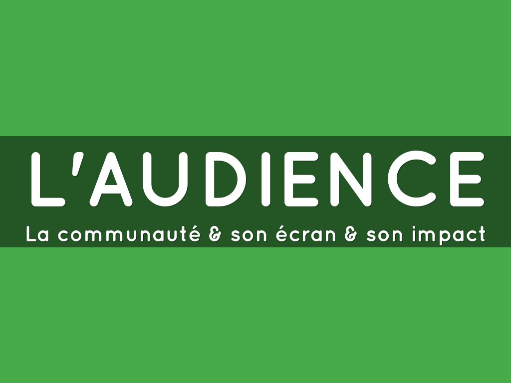 l'audience