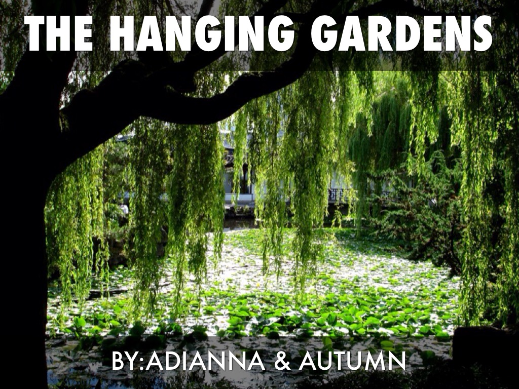 Hanging Gardens