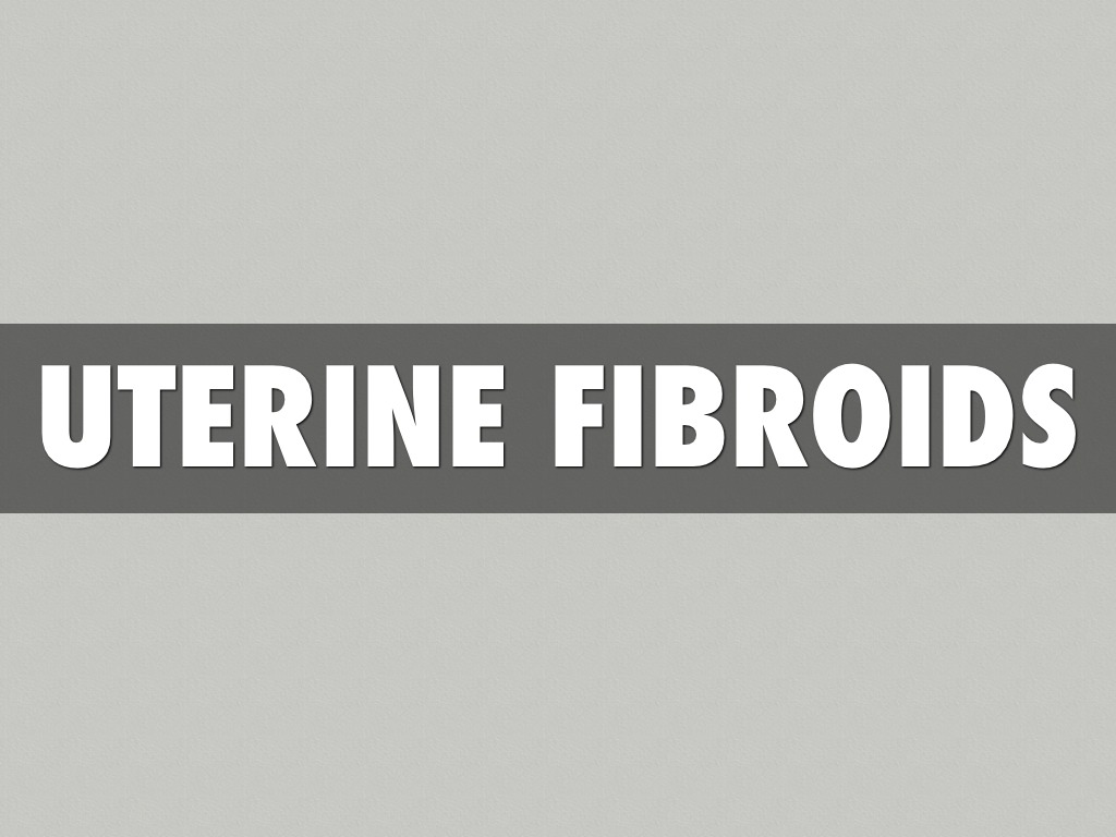 uterine fibroids