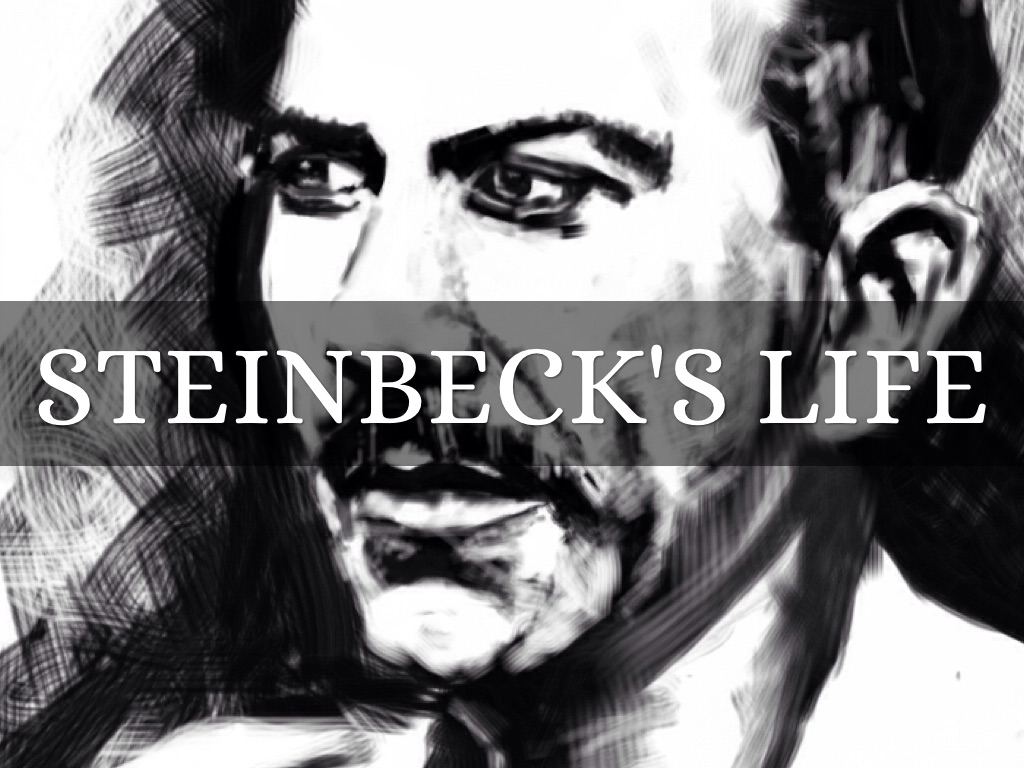 Steinbecks Life