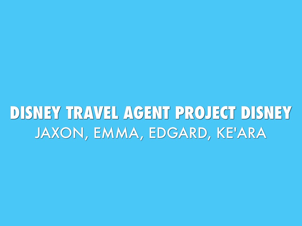 Disney Travel Agent Project