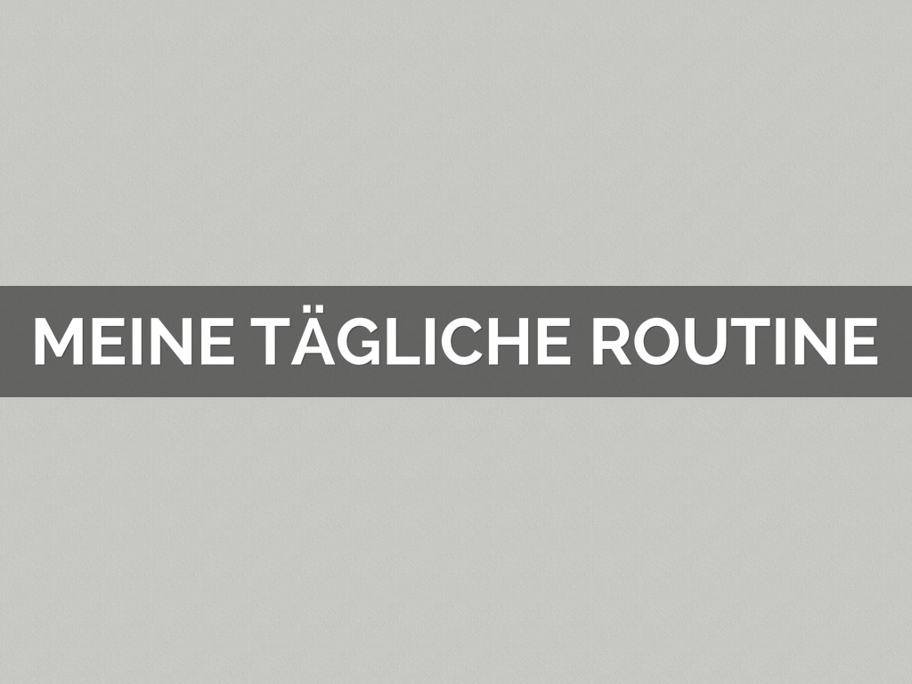 German Daily Routine 