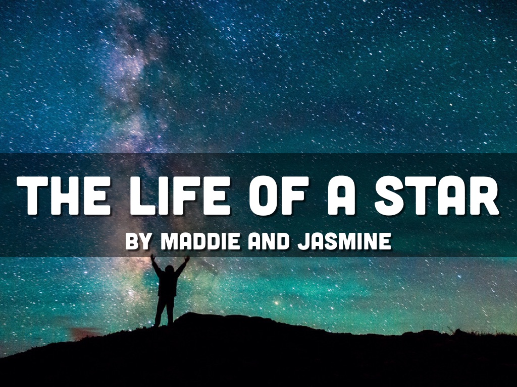 Life Of A Star