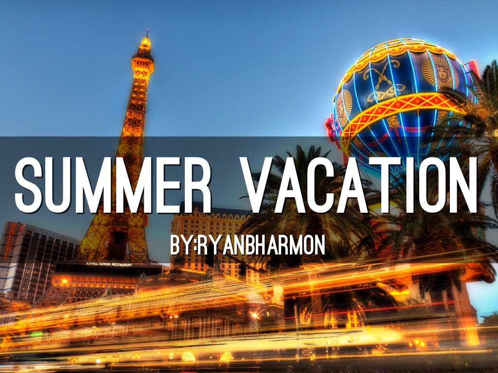 Summer Vacation 