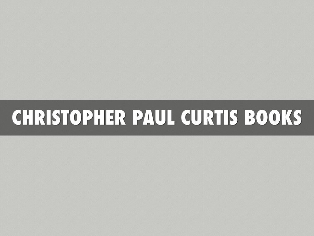 Christopher Paul Curtis Books