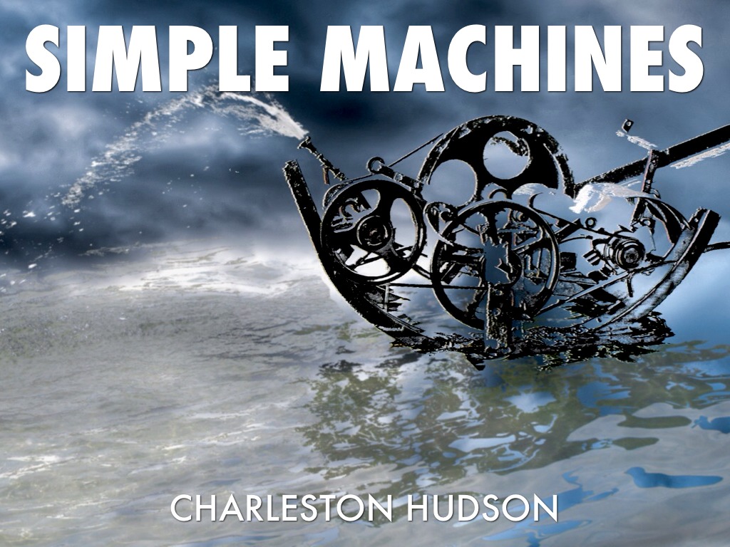 Charleston Simple Machines 