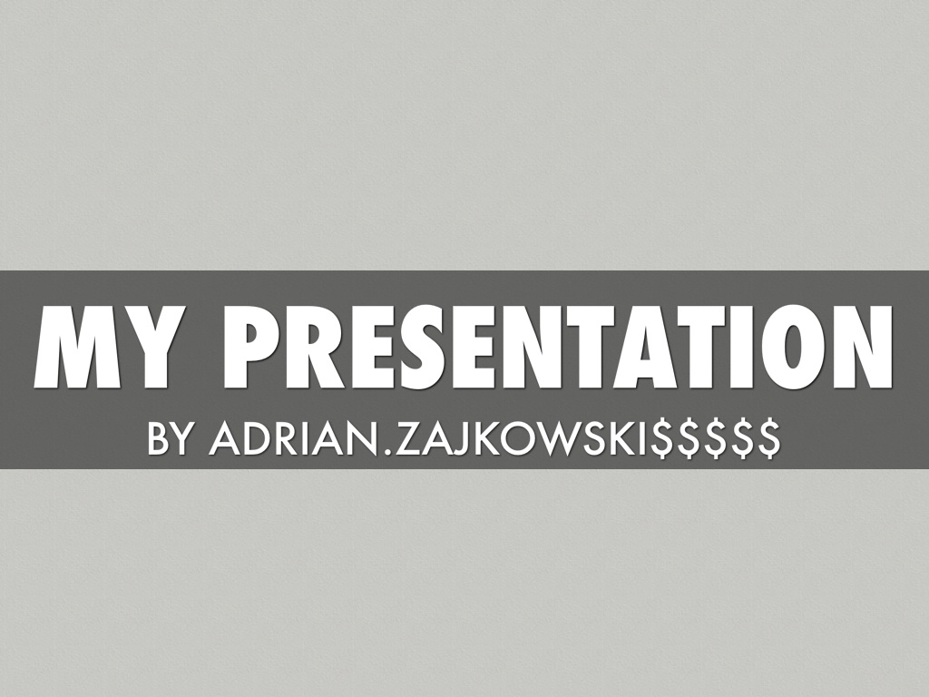 Copy of My Presentation