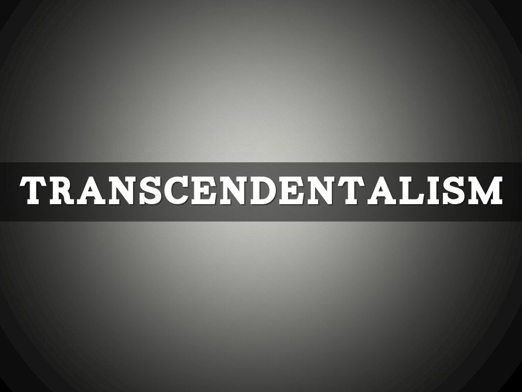 Transcendentalism 
