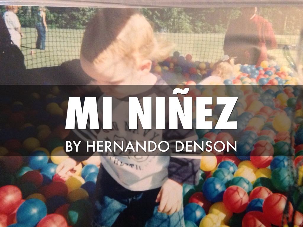 Mi Niñez