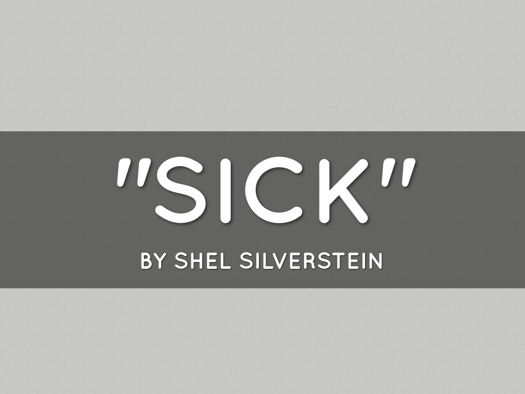 Copy of Sick
