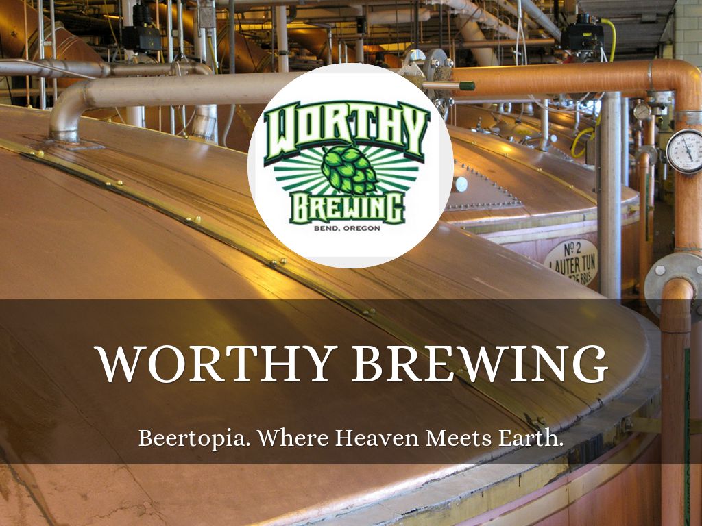 Worthy Brewing