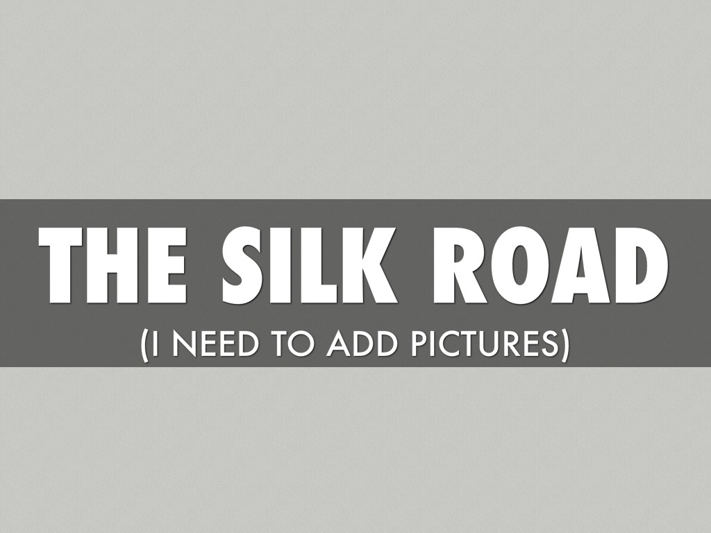 Silk Road
